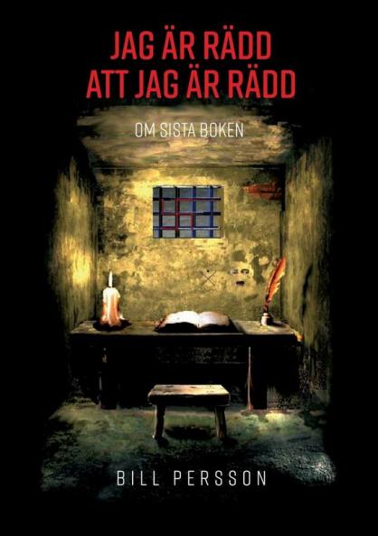 Jag är rädd att jag är rädd