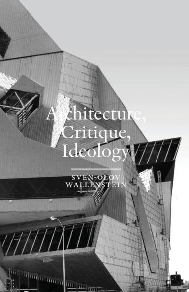Architecture Critique Ideology