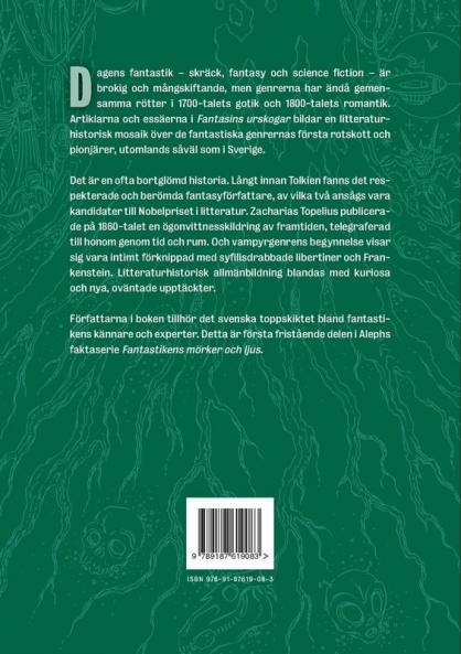 Fantasins urskogar: Skräck fantasy och science fiction i begynnelsen: 1 (Fantastikens Mörker Och Ljus)