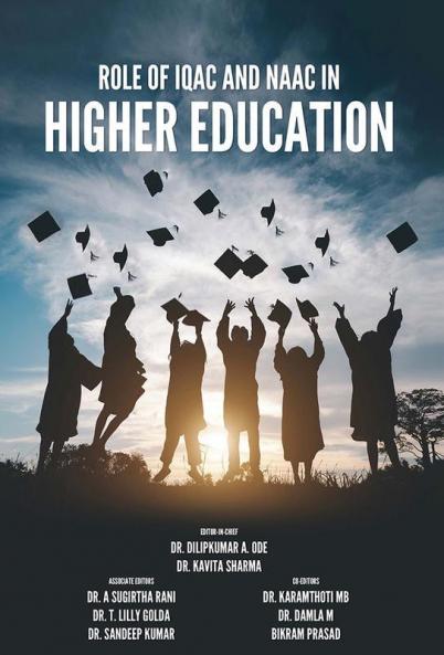 Role of IQAC and NAAC in Higher Education