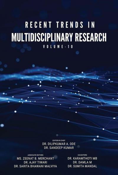 Recent Trends in Multidisciplinary Research (Vol-10)