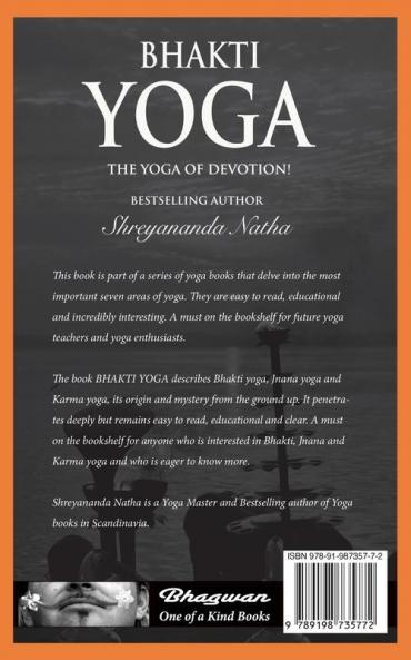 BHAKTI YOGA - THE YOGA OF DEVOTION!