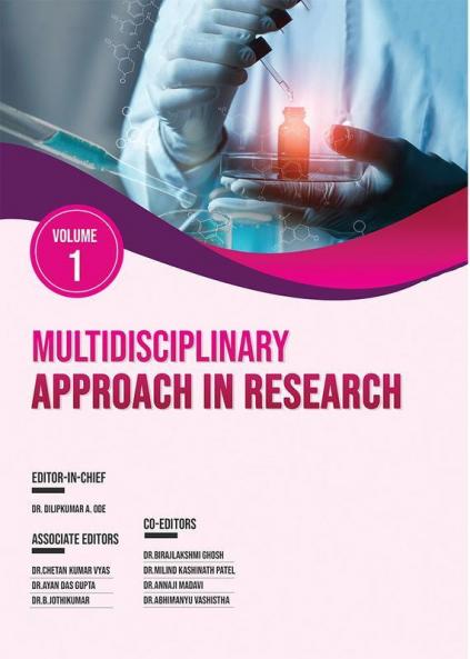 MULTIDISCIPLINARY APPROACH IN RESEARCH VOLUME-1