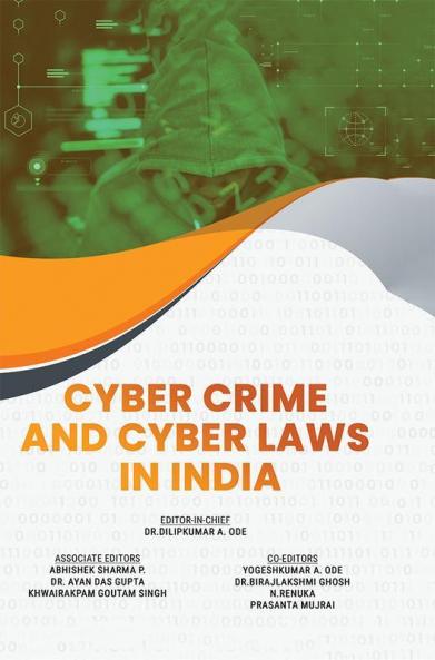 Cyber Crime and Cyber Laws in India