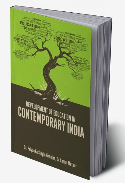 DEVELOPMENT OF EDUCATION IN CONTEMPORARY INDIA