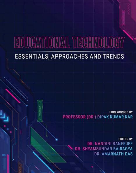 EDUCATIONAL TECHNOLOGY: ESSENTIALS APPROACHES AND TRENDS