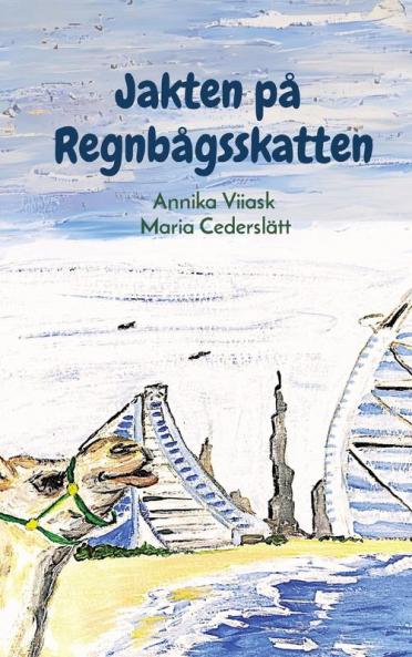 Jakten På Regnbågsskatten (Swedish Edition)