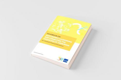 Handbook on Anti-Money Laundering and Combating the Financing of Terrorism for Nonbank Financial Institutions