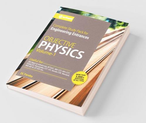 Objective Physics for Engineering Entrances - Vol. 1