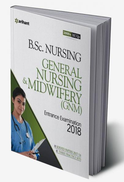 B.Sc. Nursing General Nursing & Midwifery (GNM)-2018