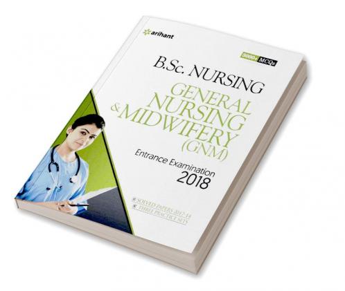 B.Sc. Nursing General Nursing & Midwifery (GNM)-2018