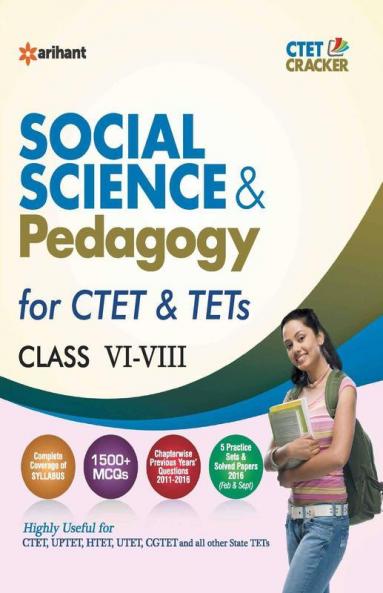 Social Science & Pedagogy for CTET & TETs Class VI-VIII