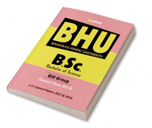 BHU Banaras Hindu University B.Sc. Bio Group Exam-18