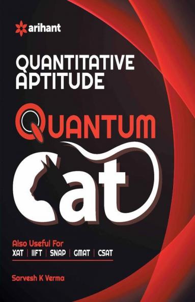 Quantitative Aptitude Quantum Cat 2018 (Old edition)
