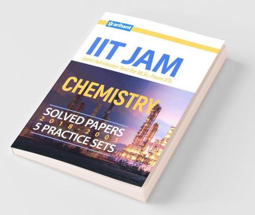 IIT JAM Chemistry Solved Papers and Practice Sets