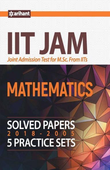 IIT JAM Mathematics Solved Papers and Practice sets