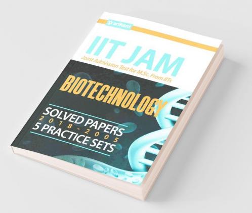 IIT JAM Biotechnology Solved Papers and Practice Sets