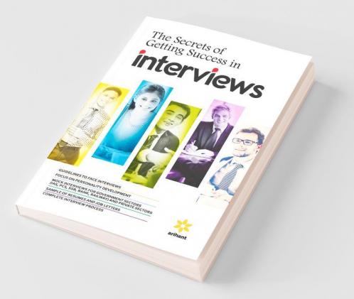 The Secrets of Getting Success in Interviews