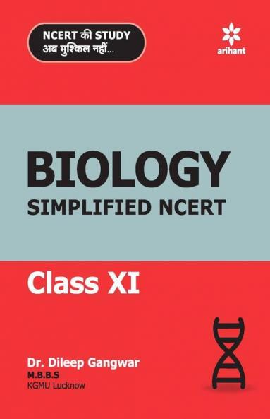 CBSE BIOLOGY Simplified NCERT Class 11for 2018-2019