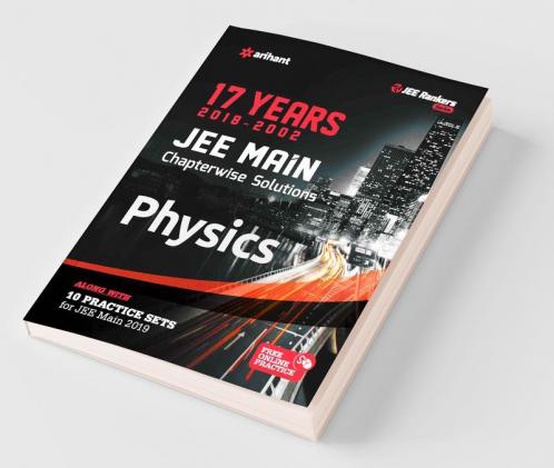 17 Years' Chapterwise Solutions Physics JEE Main 2019