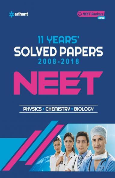 11 Years' Solved Papers CBSE AIPMT & NEET