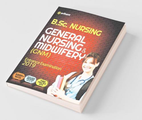General Nursing and Midwifery Entrance Examination 2018