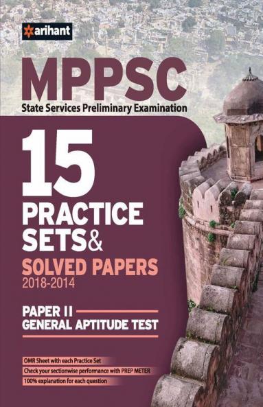 MPPSC 15 Practice Sets & Solved Papers Paper II General Aptitude Test