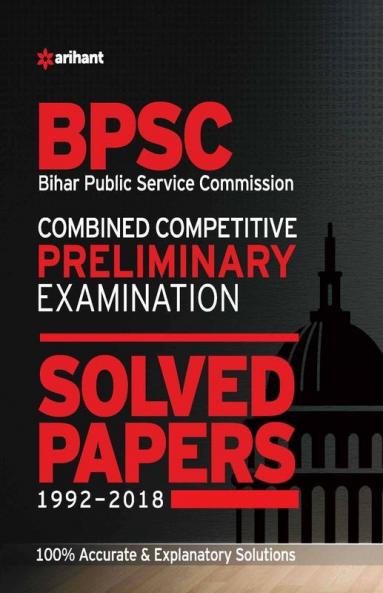 BPSC Solved Papers Pre Examination(Old Edition)
