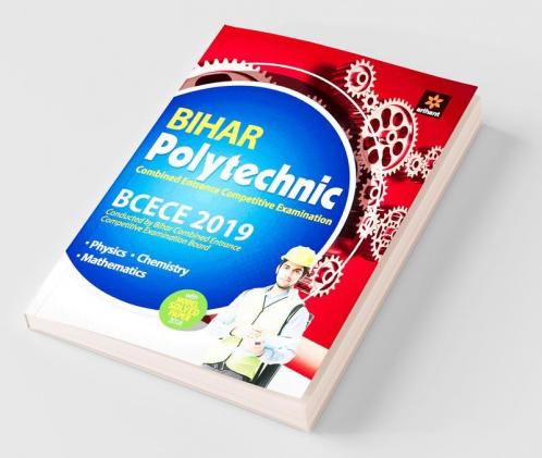 BCECE (Bihar Polytechnic Combined Entrance Competitive Examination) 2018