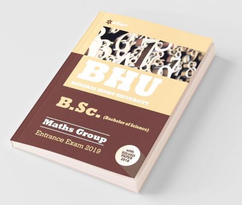 BHU B.sc Math Group Entrance Exam 2019 (Old edition)
