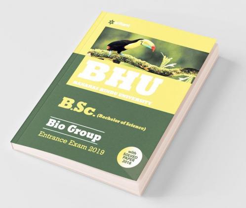 BHU B.sc Bio Group Entrance Exam 2019 (Old edition)