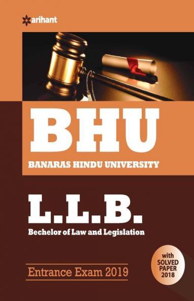BHU Banaras Hindu University L.L.B Entrance Exam 2019 (Old edition)