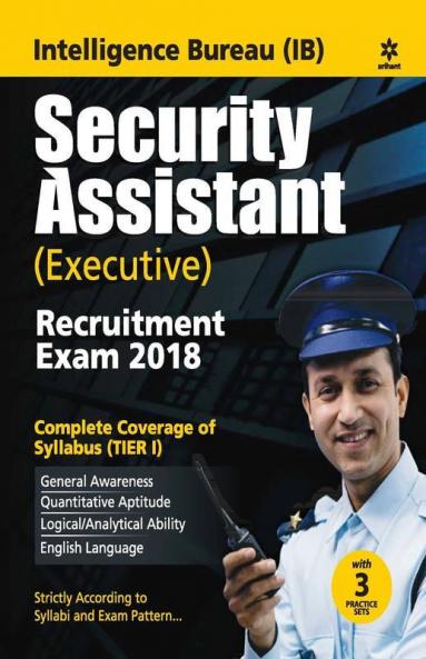 Intelligence Bureau Security Assistant (Executive) Recruitment Exam 2018
