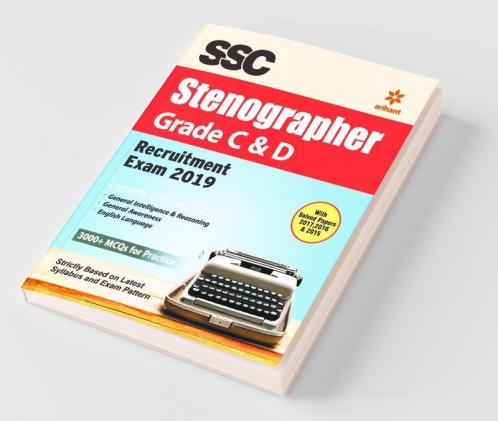 SSC Stenographer (Grade 'C' & 'D') Guide 2019