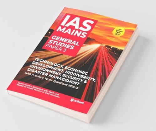 IAS Mains Paper 3 Technology Economic Development Bio Diversity Environment Security & Disaster Management (Old edition)