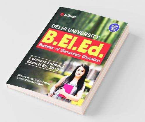 Delhi University B.El.Ed. Common Entrance Exam 2019