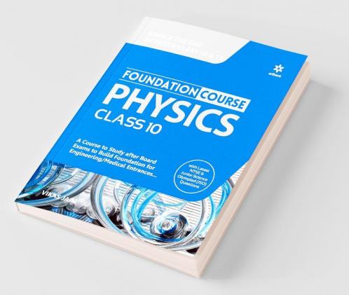Foundation Course Physics Class 10