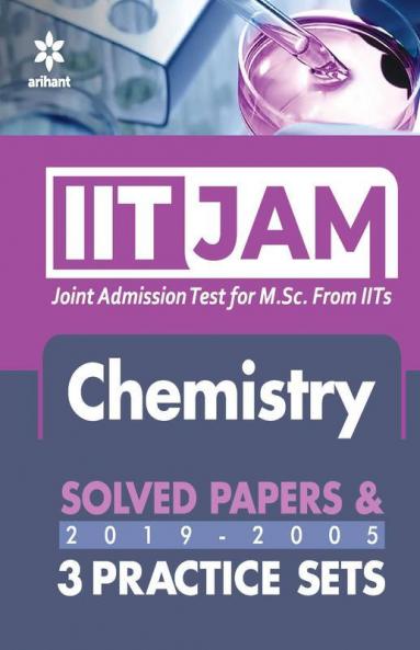 IIT JAM Chemistry Solved Papers and Practice Sets 2020 (Old Edition)