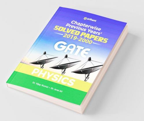 Chapterwise Solved Papers Physics GATE 2020 (Old edition)