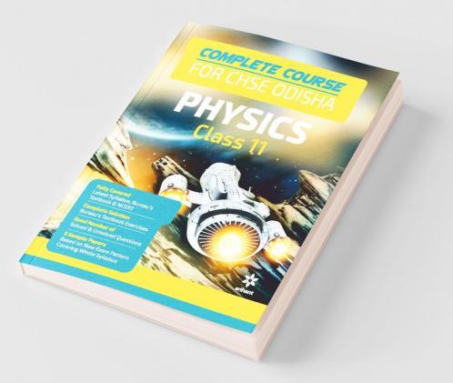 Complete Course For Physics Class 11th CHSE Odisha