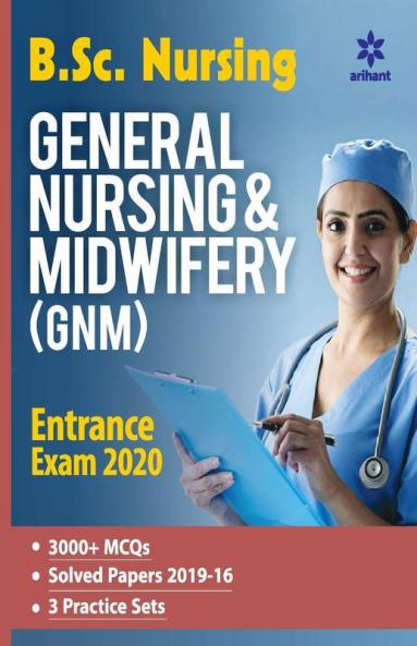 General Nursing and Midwifery Entrance Examination 2020(Old Edition)