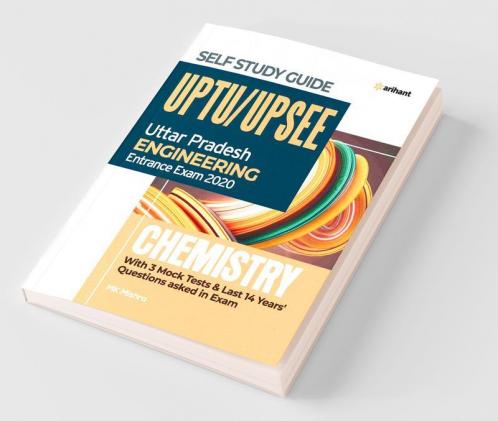 Complete Self Study Guide UPTU UP SEE 2020 Chemistry