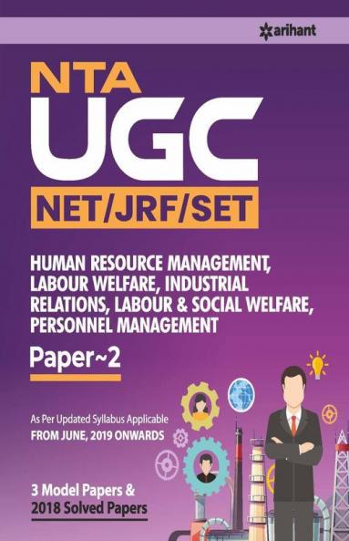 Ugc Net Human Resource Management Labour Welfare And Industrial Relations Labour And Social Welfare 2019