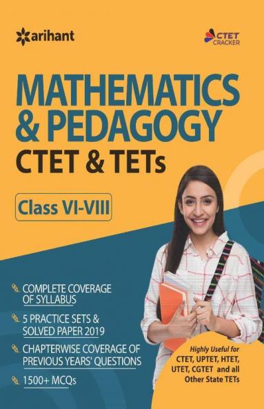 CTET & TETs for Class 6 to 8 Mathematics & Pedagogy 2019 (Old Edition)