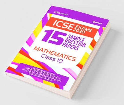 15 Sample Question Papers ICSE Mathematics Class 10 2019-20