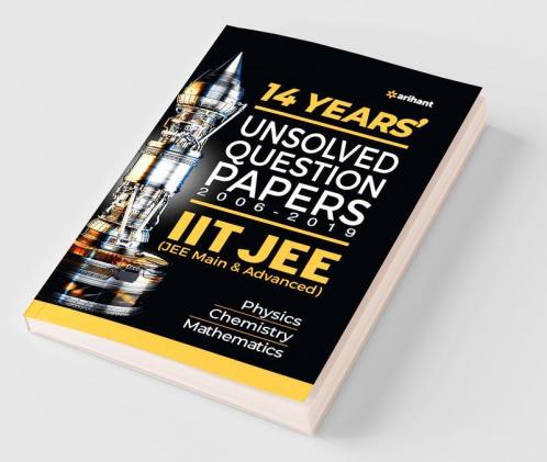 14 Years' IIT JEE UnSolved Question Papers 2020