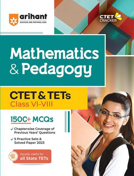 CTET and TETs Mathematics and Pedagogy for Class 6 to 8