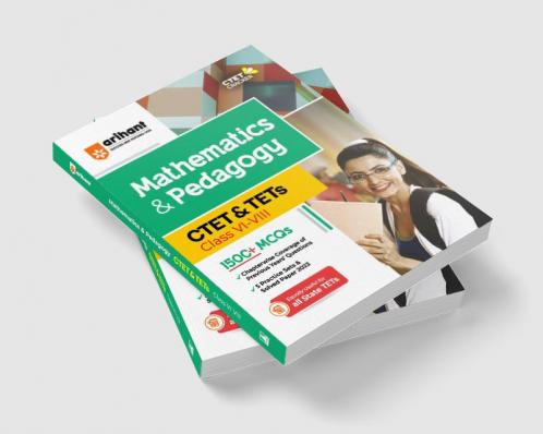 CTET and TETs Mathematics and Pedagogy for Class 6 to 8