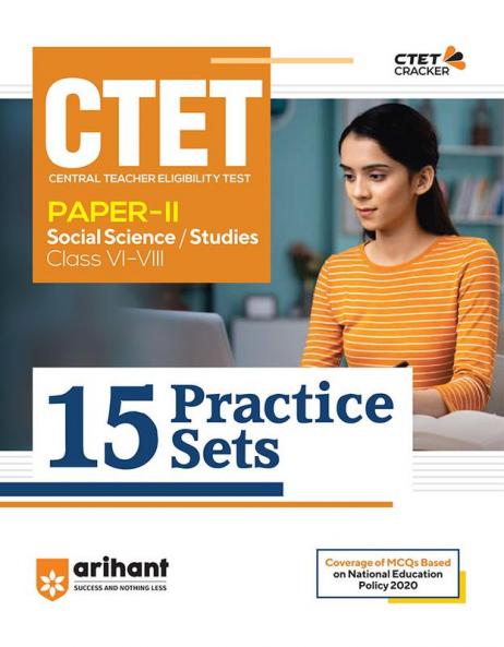 15 Practice Sets CTET Social Science and Studies Paper 2 for Class 6 to 8