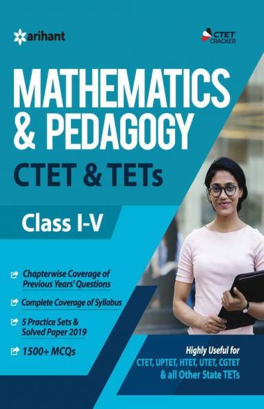 CTET & TETs for Class 1 to 5 Mathematics & Pedagogy 2020 (Old Edition)